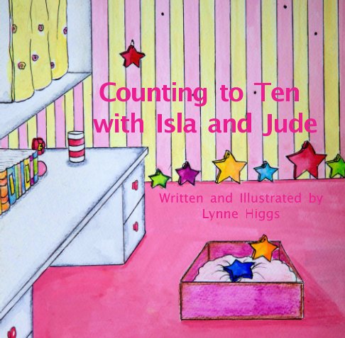 View Counting to Ten with Isla and Jude by Lynne Higgs