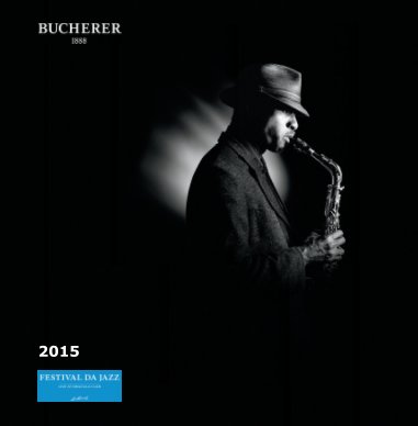 Festival da Jazz 2015 - Edition Bucherer book cover