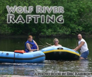 Wolf River Rafting book cover