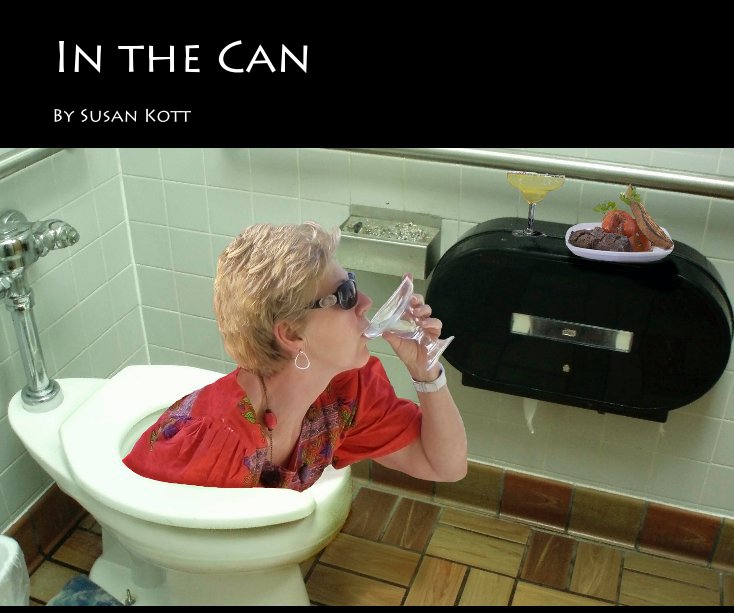 View In the Can by Susan Kott