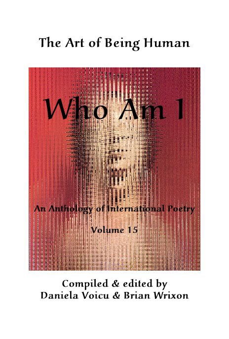Who Am I nach Compiled & edited by Daniela Voicu & Brian Wrixon anzeigen