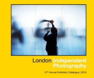 London Independent Photography (Short Form Version) book cover