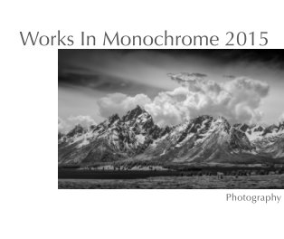 Works In Monochrome 2015 book cover
