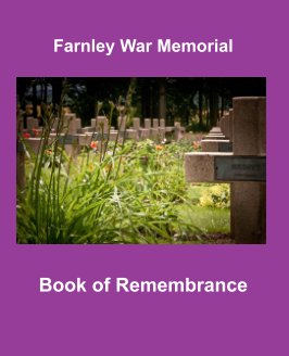 Farnley War Memorial - Book of Rememberance book cover