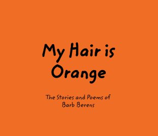 My Hair is Orange book cover