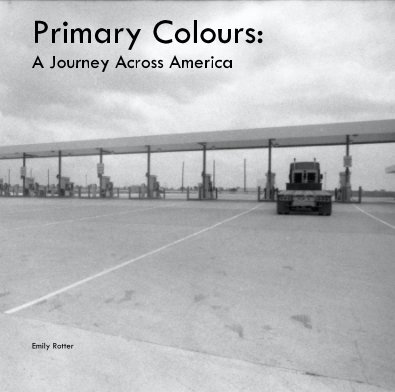Primary Colours: A Journey Across America book cover