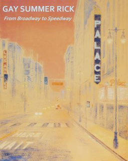 Broadway to Speedway book cover