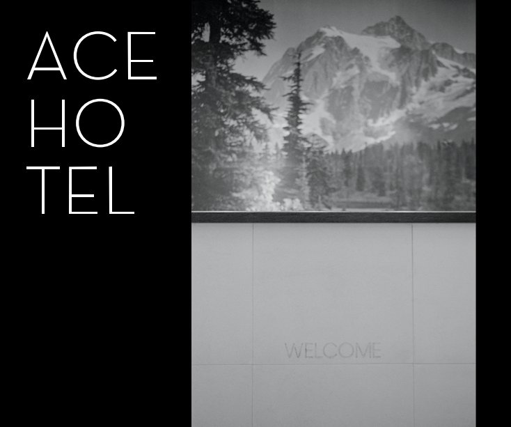 View Ace Hotel by troy tietjen