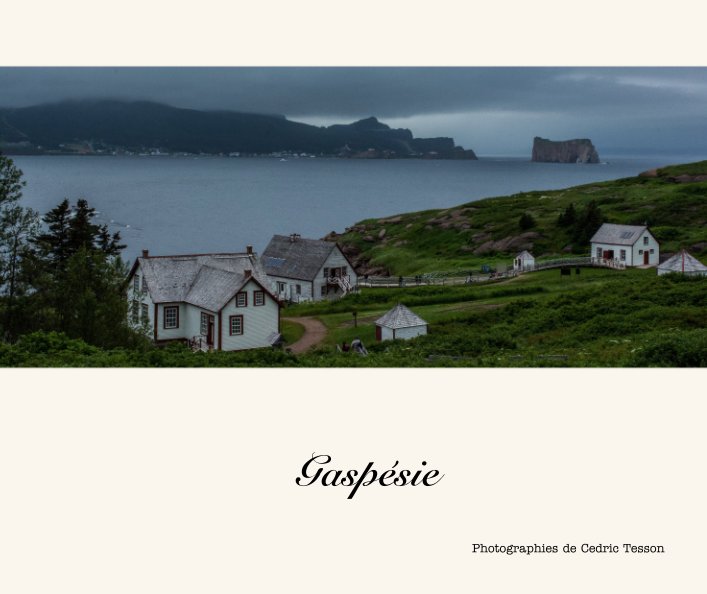 View Gaspésie by Photographies de Cedric Tesson
