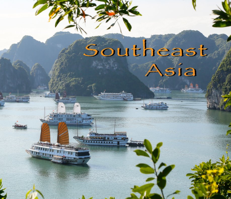 Ver Southeast Asia por Ted Davis