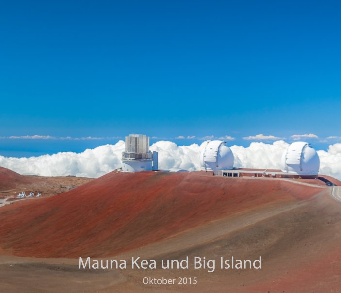 View Shooting Mauna Kea by Otto Petrovic