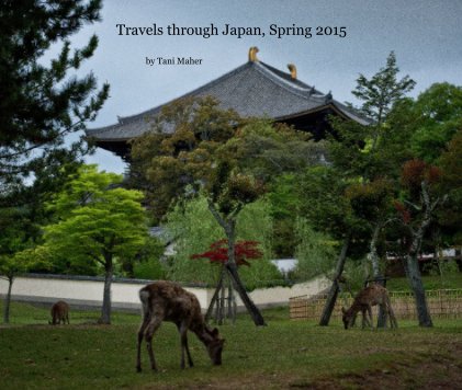 Travels through Japan, Spring 2015 book cover
