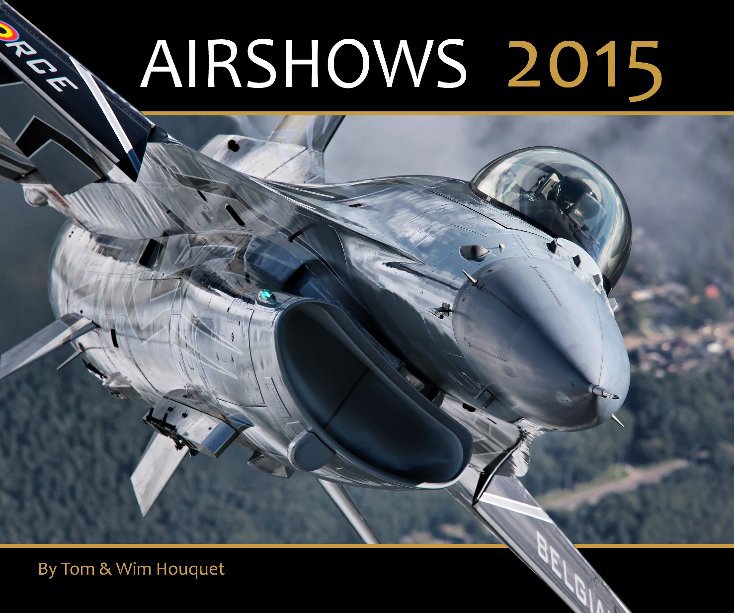 Ver Airshows 2015 por door Tom & Wim Houquet