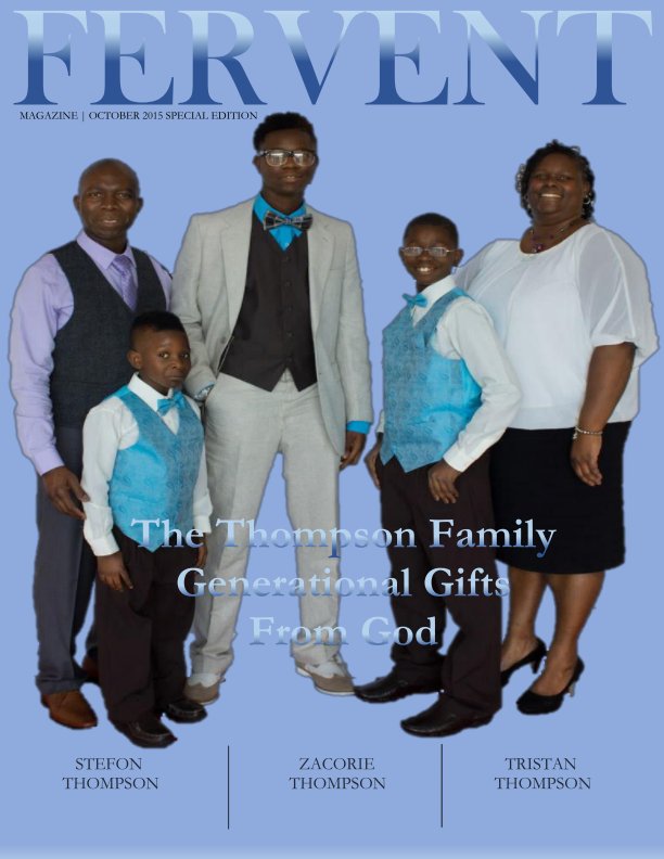 Ver Fervent Magazine Special Edition "The Thompson Family Gifts from God" por Equallia Malone