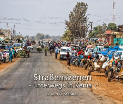 Straßenszenen - unterwegs in Kenia - book cover