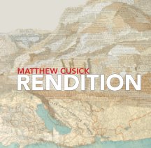 Matthew Cusick: Rendition book cover