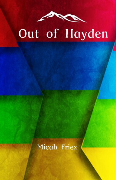 Ver Out of Hayden por Micah Friez