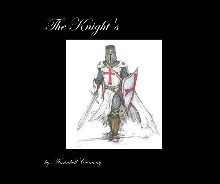 Visualizza The Knight's di Annabell Conway