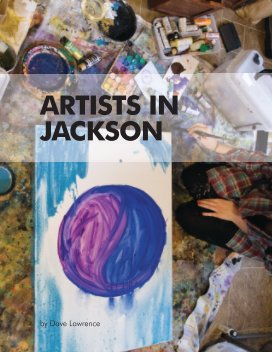 Artists In Jackson - The Magazine book cover