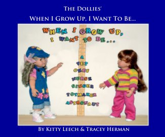 The Dollies' When I Grow Up, I Want To Be... book cover