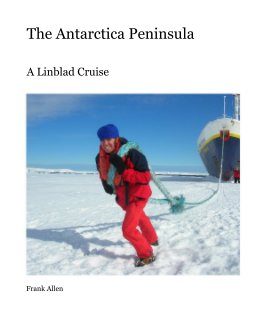 The Antarctica Paninsula book cover