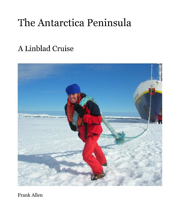 View The Antarctica Paninsula by Frank Allen