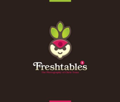 Freshtables:  Vol. 1 book cover