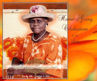Home-Going Celebration for the Late book cover
