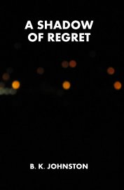 A Shadow of Regret book cover