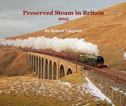 Preserved Steam in Britain 2015 book cover
