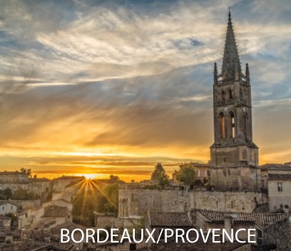 BORDEAUX/PROVENCE 2015 book cover