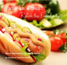 Puns on a Bun: Relish the Fabulosity book cover