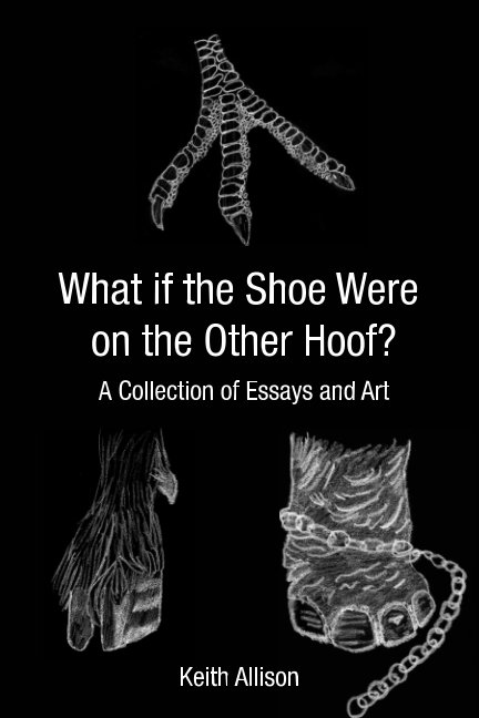 Bekijk What if the Shoe Were On the Other Hoof? op Keith Allison