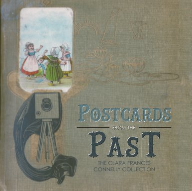 Postcards from the Past: The Collection of Clara Frances Connelly of Chattanooga, TN book cover