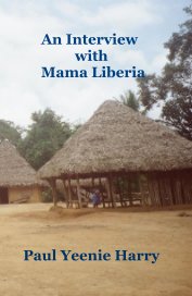 An Interview with Mama Liberia book cover