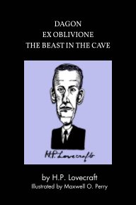 "Dagon", "Ex Oblivione", and "The Beast in the Cave" book cover