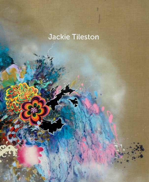 View Jackie Tileston by Jackie Tileston