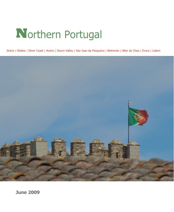 Ver Northern Portugal por bsteric