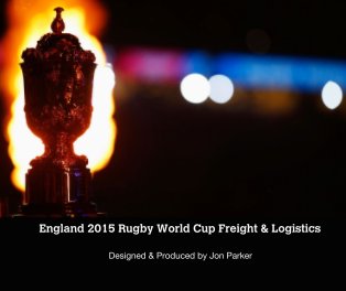 England 2015 Rugby World Cup Freight & Logistics book cover