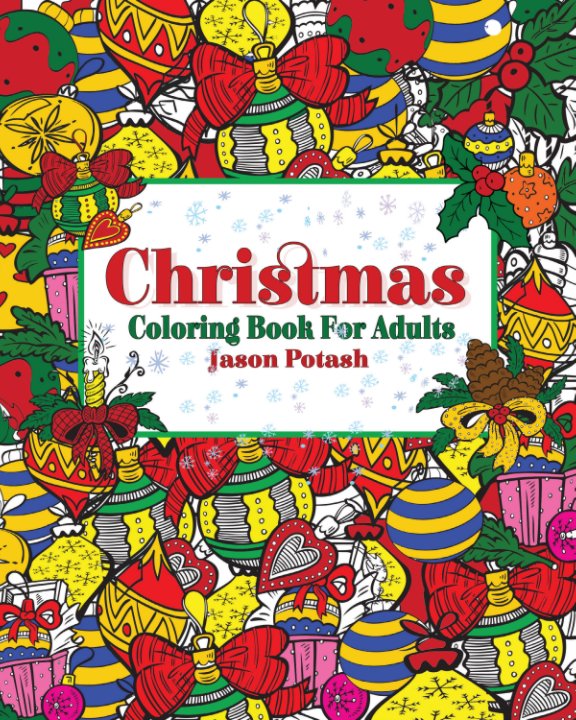 View Christmas Coloring Book for Adults by Jason Potash