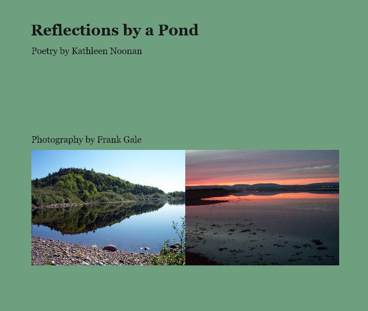 View Reflections by a Pond by Photography by Frank Gale