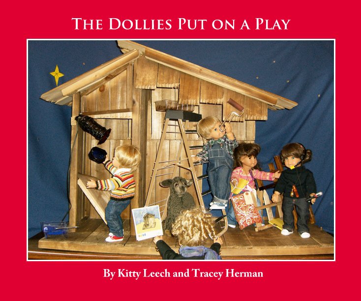 Visualizza The Dollies Put on a Play di Kitty Leech and Tracey Herman