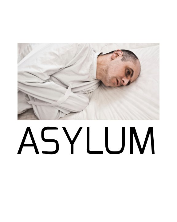 Visualizza Asylum di Mike'ee Watson