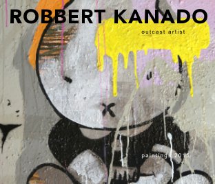 ROBBERT KANADO outcast artist book cover
