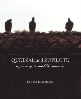 QUETZAL and ZOPILOTE book cover