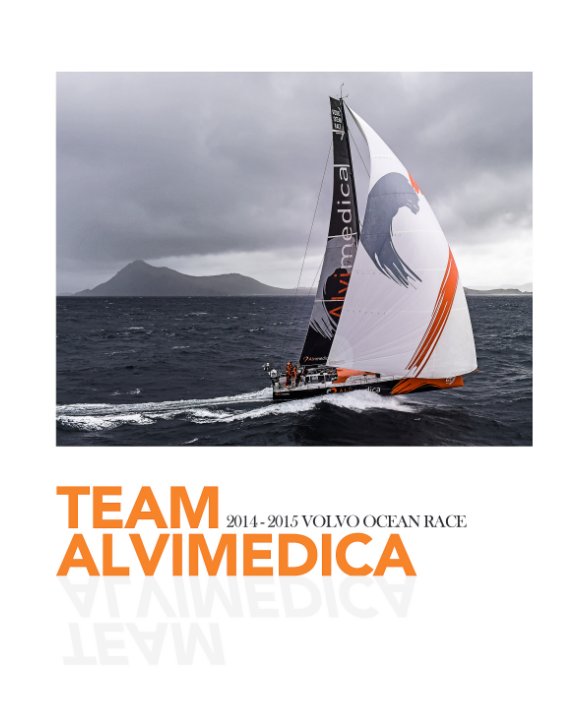 View Team Alvimedica in the 2014/2015 Volvo Ocean Race by Amory Ross