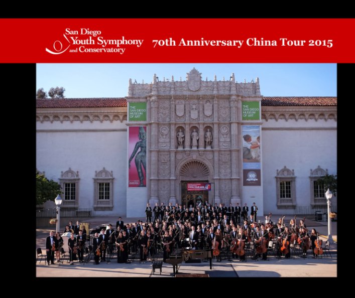 70th Anniversary China Tour nach San Diego Youth Symphony and Conservatory anzeigen