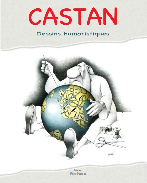Ver Castan dessins humoristiques por François Castan