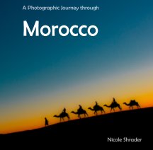 A Photographic Journey Through Morocco book cover