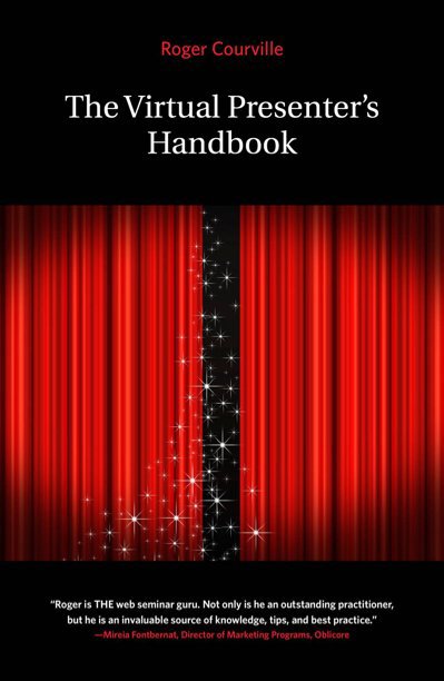 View The Virtual Presenter's Handbook by Roger Courville
